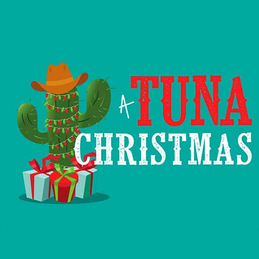 A Tuna Christmas El Paso Tickets